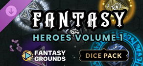 Fantasy Grounds - Fantasy Heroes Dice Pack Volume 1