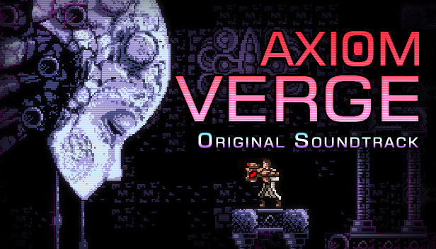Steam：Axiom Verge Original Soundtrack