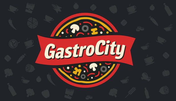 GastroCity: A Restaurant Tycoon Game