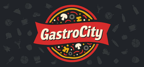 GastroCity: A Restaurant Tycoon Game Cover Image