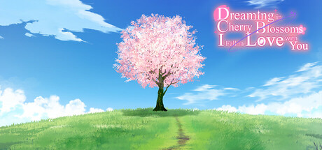 Dreaming in Cherry Blossoms, I Fall in Love with You Cover Image