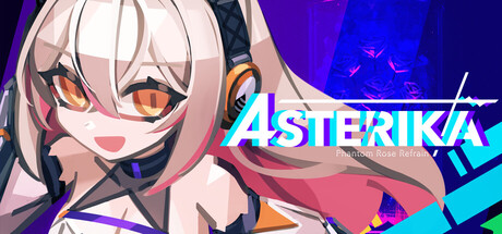 Asterika: Phantom Rose Refrain — Steam header