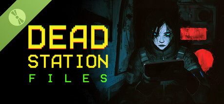 Dead Station Files Demo