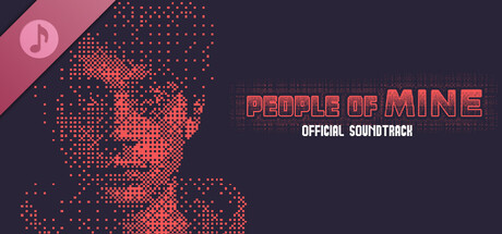 People of Mine - Official Soundtrack