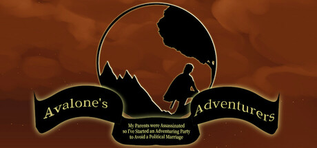 Avalone's Adventurers: My Parents were Assassinated so I've Started an Adventuring Party to Avoid a Political Marriage Cover Image