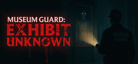 Museum Guard: Exhibit Unknown — Steam header