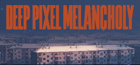 Deep Pixel Melancholy — Steam header