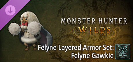 Monster Hunter Wilds - Felyne layered armor-set: Felyne Gawkie