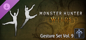 Monster Hunter Wilds - Gesture Set Vol. 9