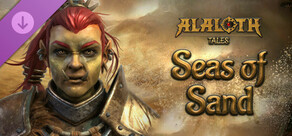 Alaloth: Tales - Seas of Sand