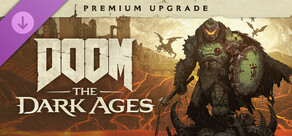 DOOM: The Dark Ages - Premium Upgrade