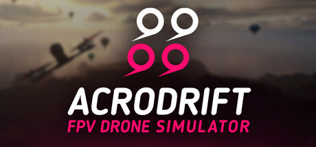 ACRODRIFT: FPV Drone Simulator — Steam header