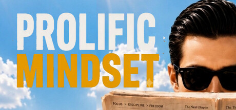 Prolific Mindset