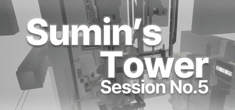 Sumin's Tower:Session No.5