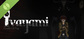 Ivayami - Cradle of Fog Demo
