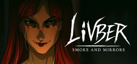 Livber: Smoke and Mirrors — Steam header