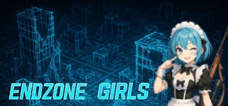 Endzone Girls：末世少女防线