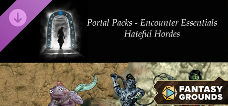Fantasy Grounds - Portal Packs - Encounter Essentials - Hateful Hordes