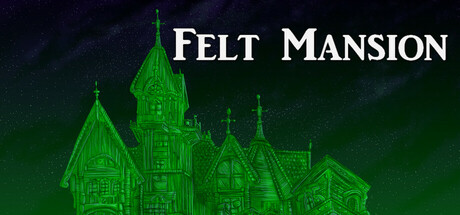 Felt Mansion Cover Image