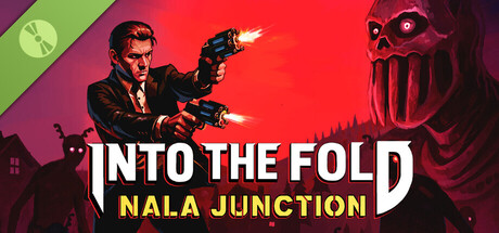 Into the Fold - Nala Junction Demo