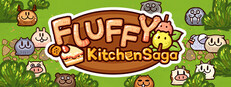 Fluffy Kitchen Saga