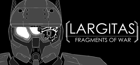Largitas: Fragments of War — Steam header