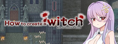 How to create a witch