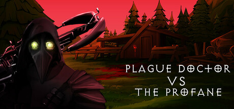 Plague Doctor VS The Profane Cover Image