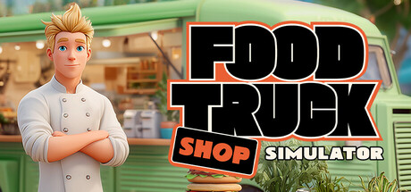 FOOD TRUCK SHOP SIMULATOR Cover Image