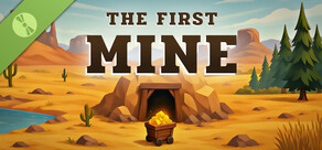 The First Mine Demo