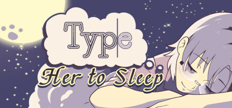 Type Her to Sleep Cover Image