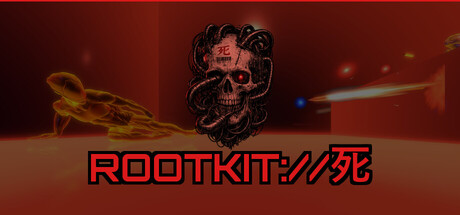 ROOTKIT://死 (ROOTKIT PROTOCOL DEATH)