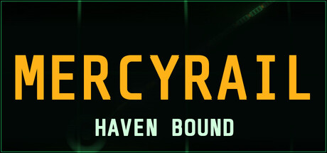 Mercyrail: Havenbound
