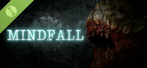 MINDFALL Demo