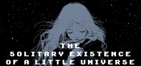 The Solitary Existence of a Little Universe