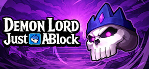 Demon Lord: Just a Block
