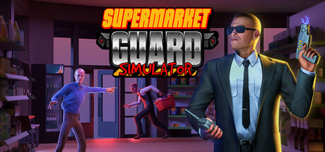 Supermarket Guard Simulator