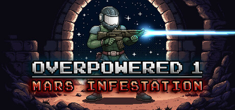 Overpowered 1 - Mars Infestation Cover Image