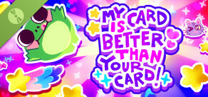 My Card Is Better Than Your Card! Demo