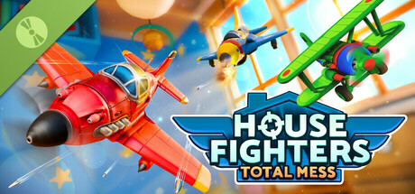 House Fighters: Total Mess Demo