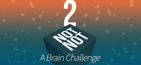 Not Not 2 - A Brain Challenge — Steam header