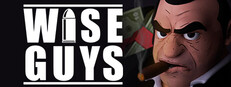 WISE GUYS
