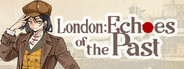 London: Echoes of the Past