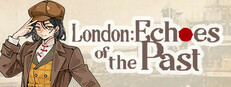 London: Echoes of the Past