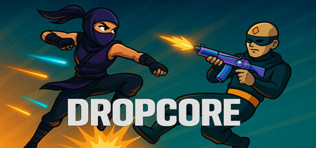 Dropcore Cover Image