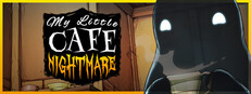 My Little Cafe Nightmare banner