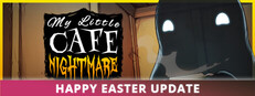 My Little Cafe Nightmare