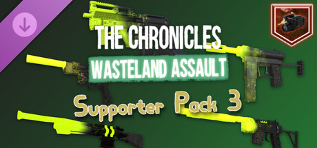 The Chronicles: Wasteland Assault - Supporter Pack 3