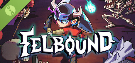 Felbound: Prologue