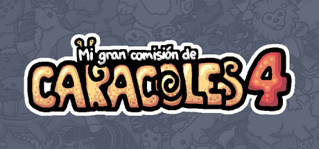 Mi gran comisión de caracoles 4